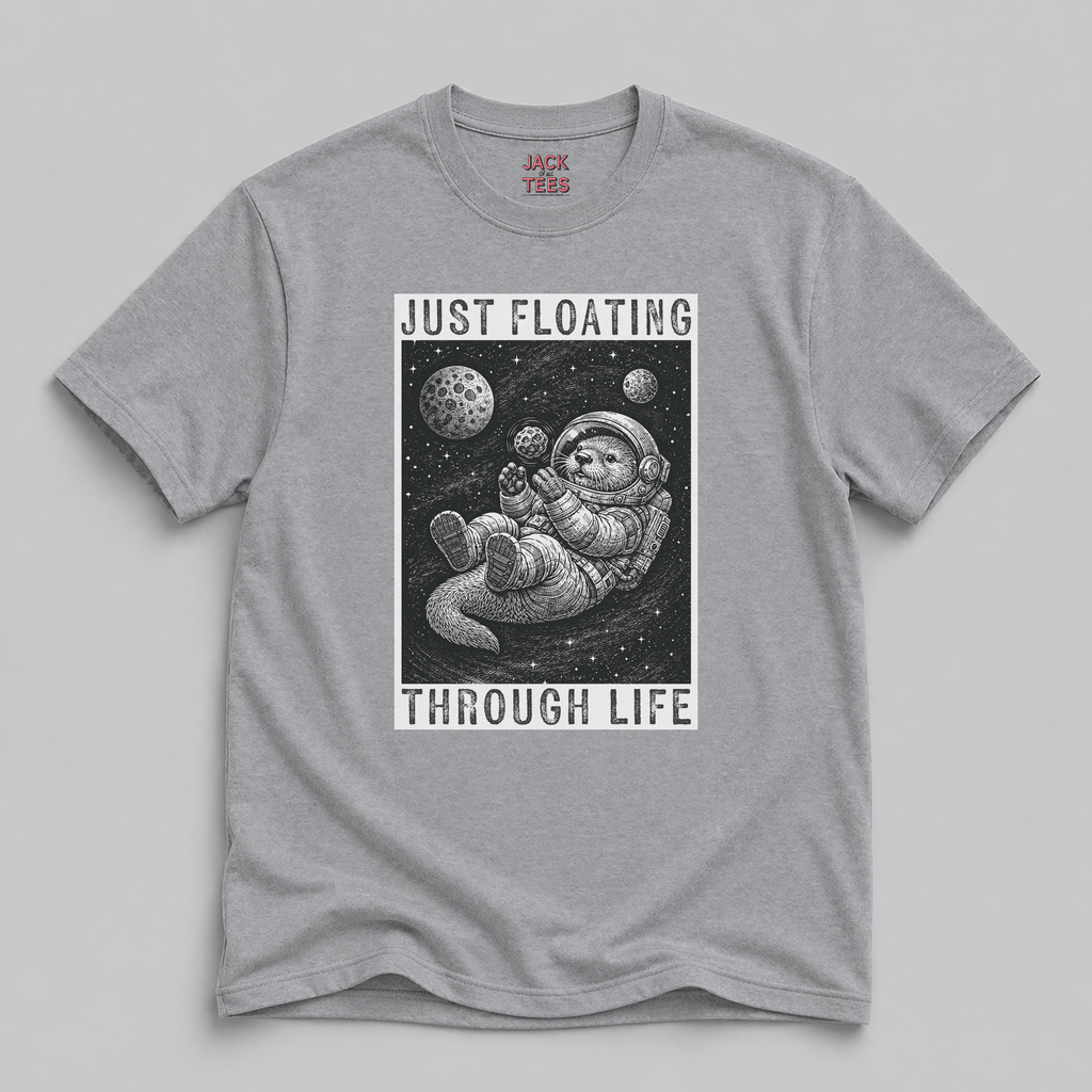 Just Floating Through Life Space Otter T-Shirt