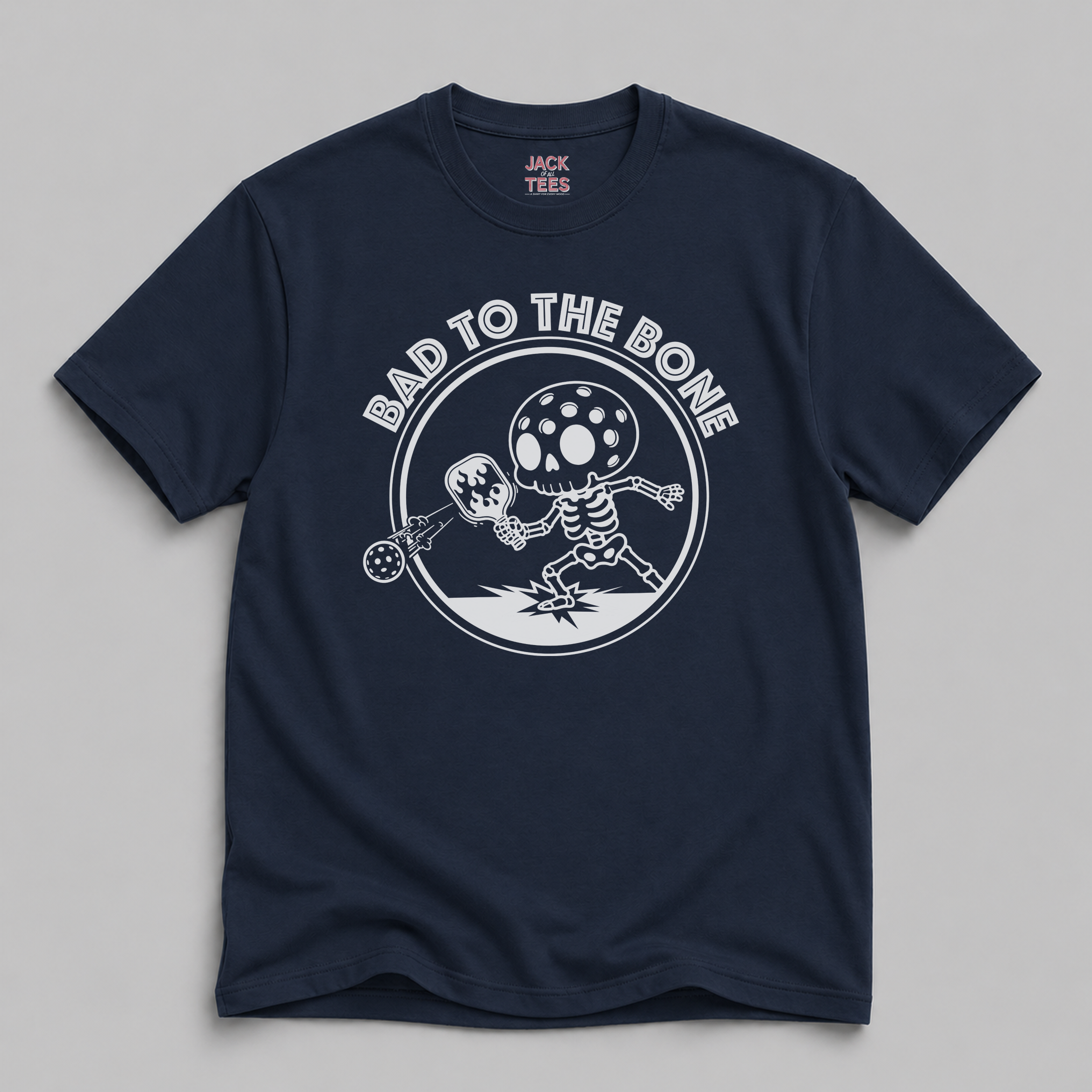 Bad To The Bone Pickleball T-Shirt