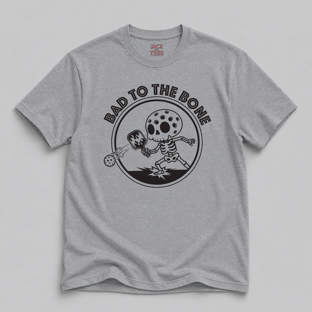 Bad To The Bone Pickleball T-Shirt