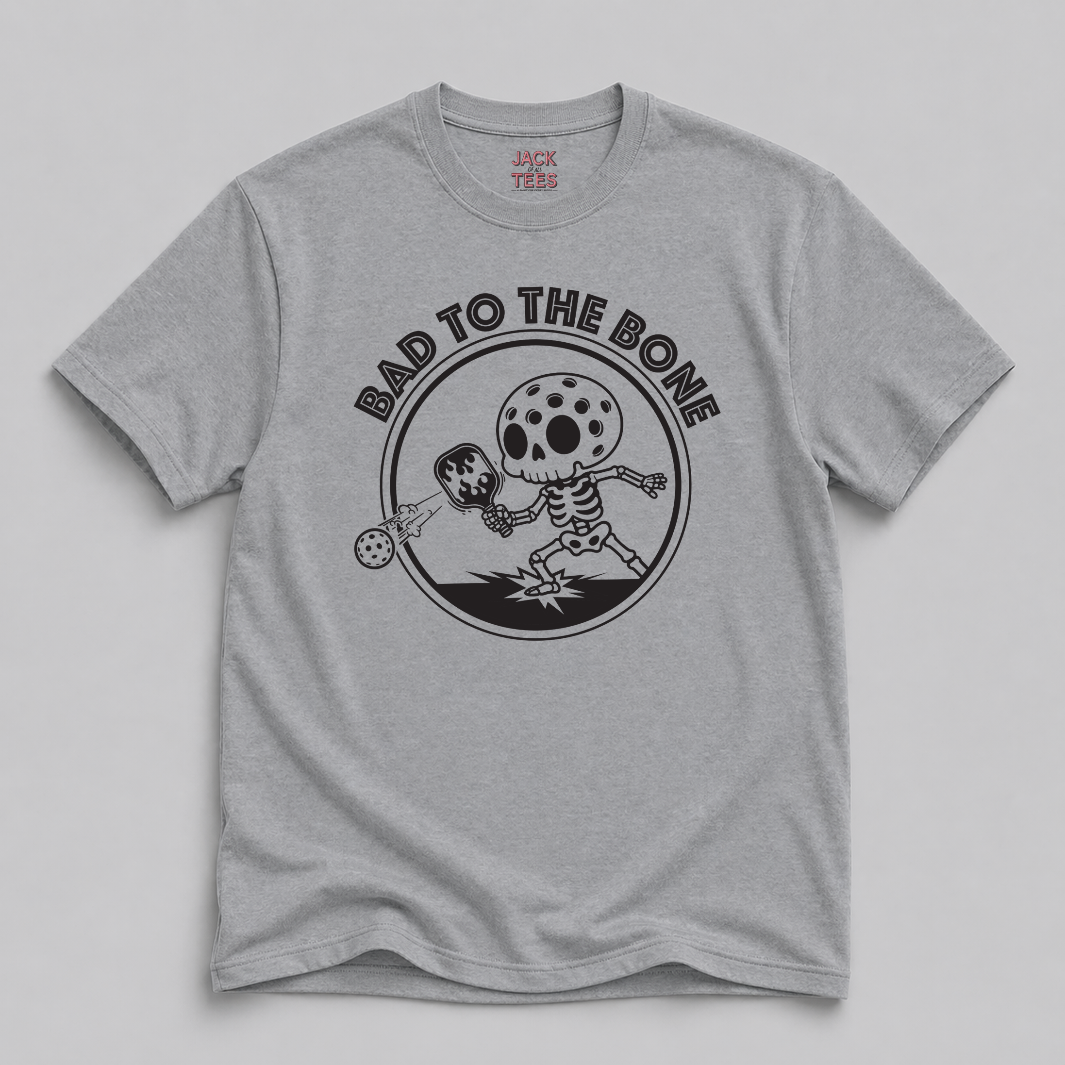 Bad To The Bone Pickleball T-Shirt