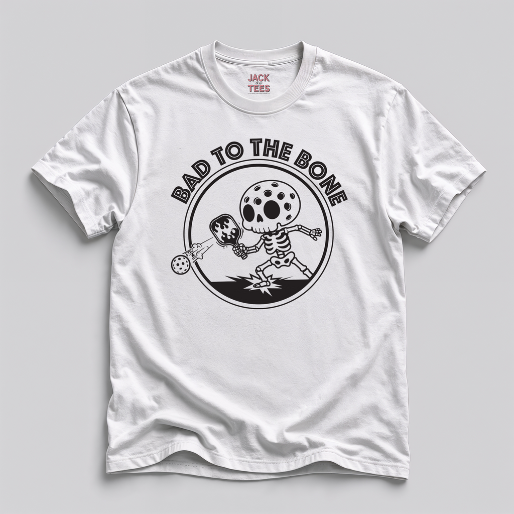 Bad To The Bone Pickleball T-Shirt