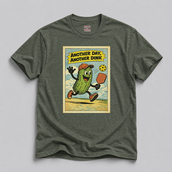 Another Day Another Dink Pickleball T-Shirt