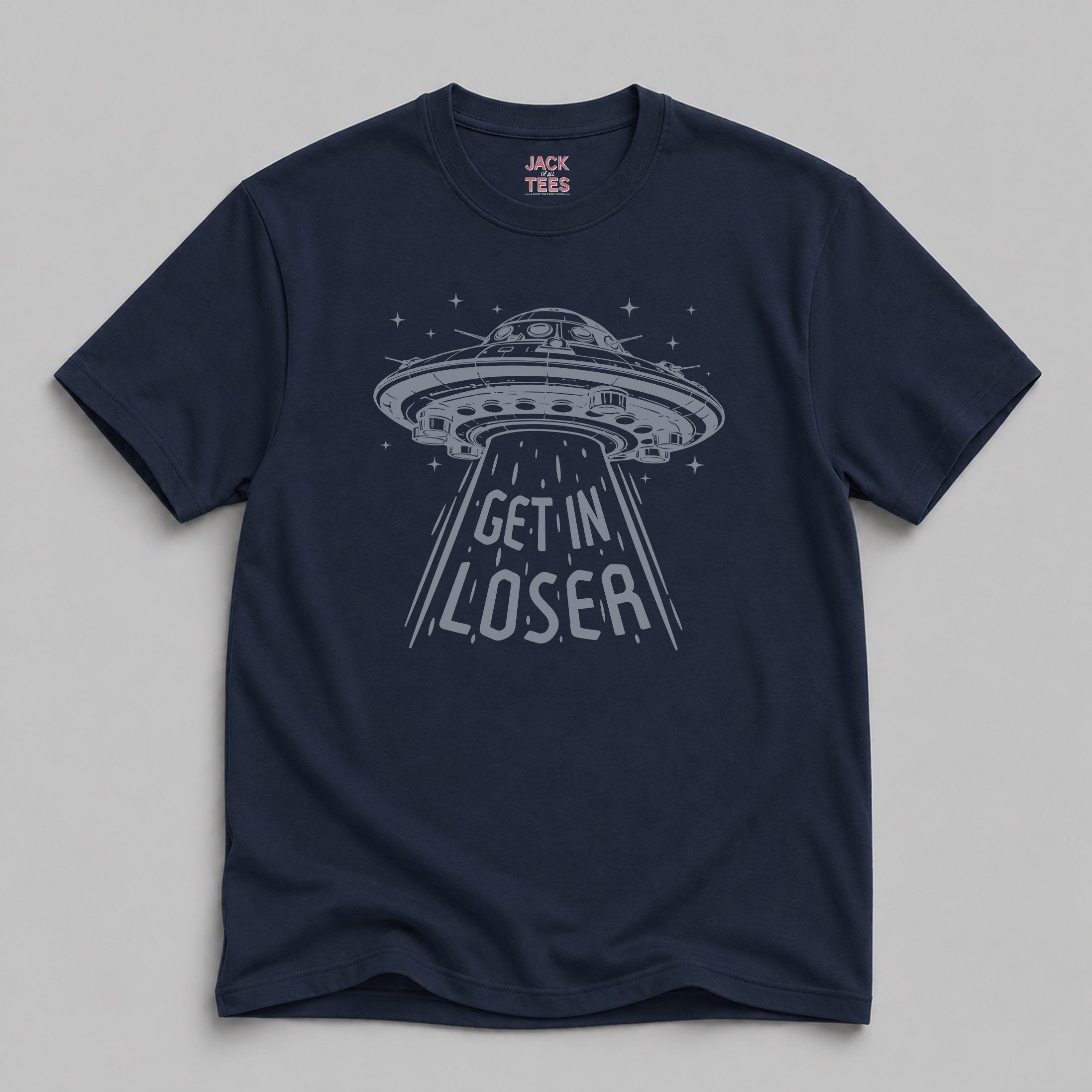 Get In Loser Alien Abduction T-Shirt