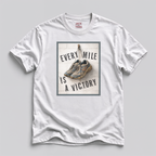 Every Mile is a Victory T-Shirt