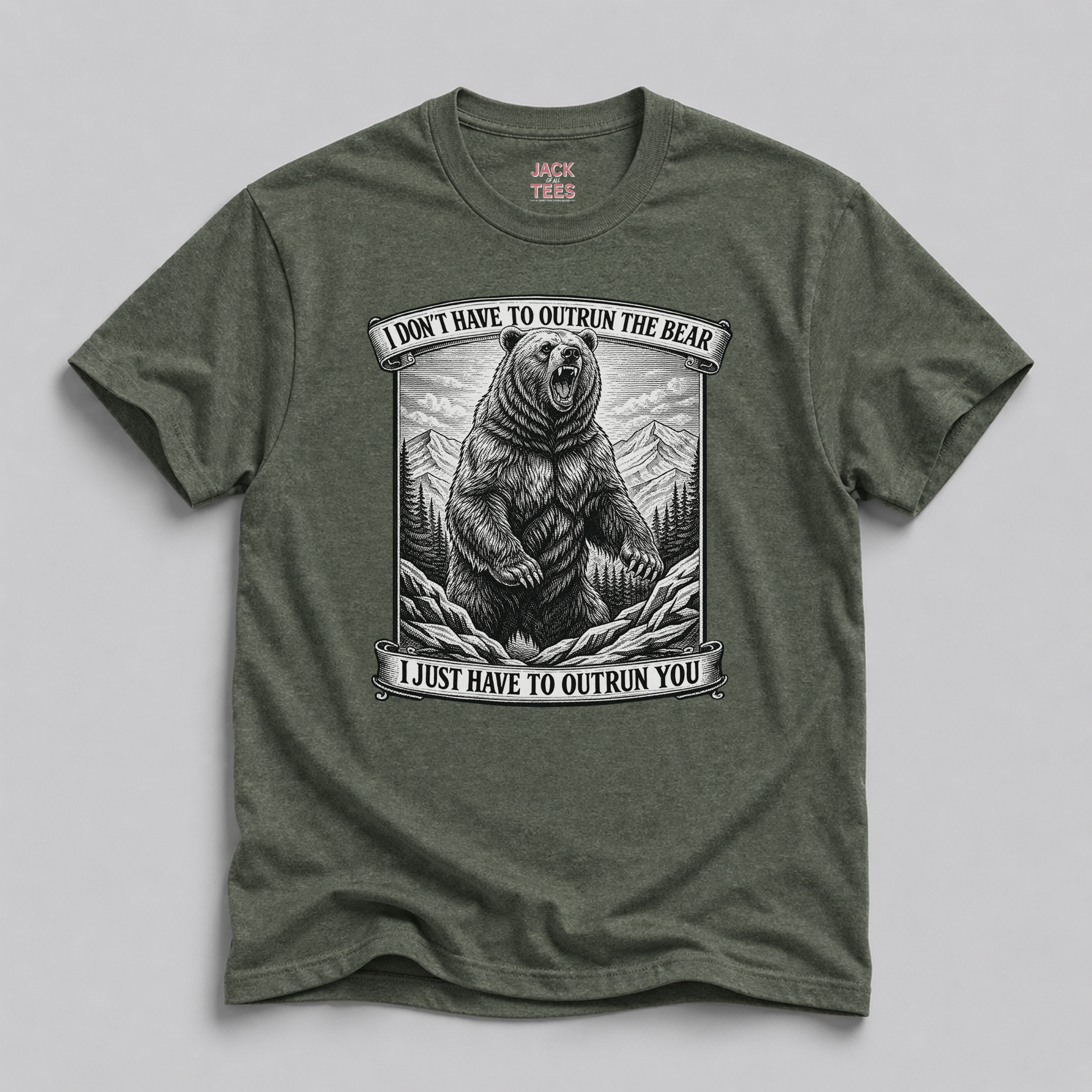 I Don't Have to Outrun The Bear T-Shirt