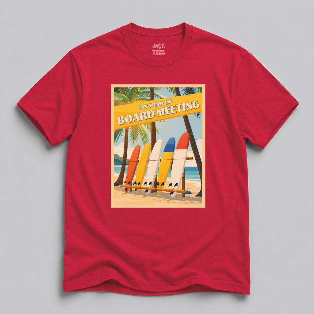 My Kind of Board Meeting Surfboard Beach T-Shirt