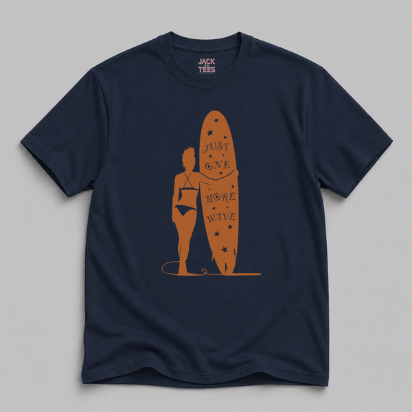 Just One More Wave T-Shirt
