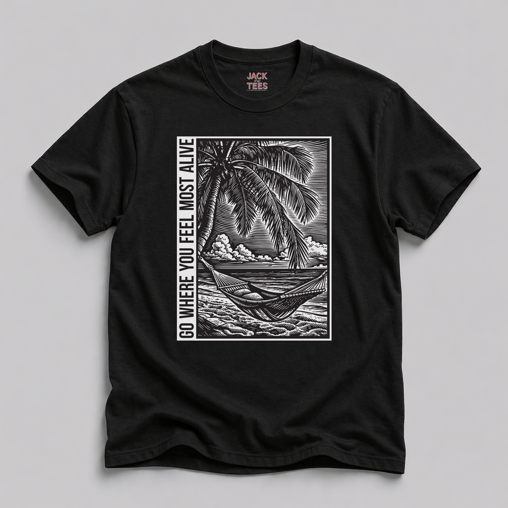 Go Where You Feel Most Alive Beach T-Shirt
