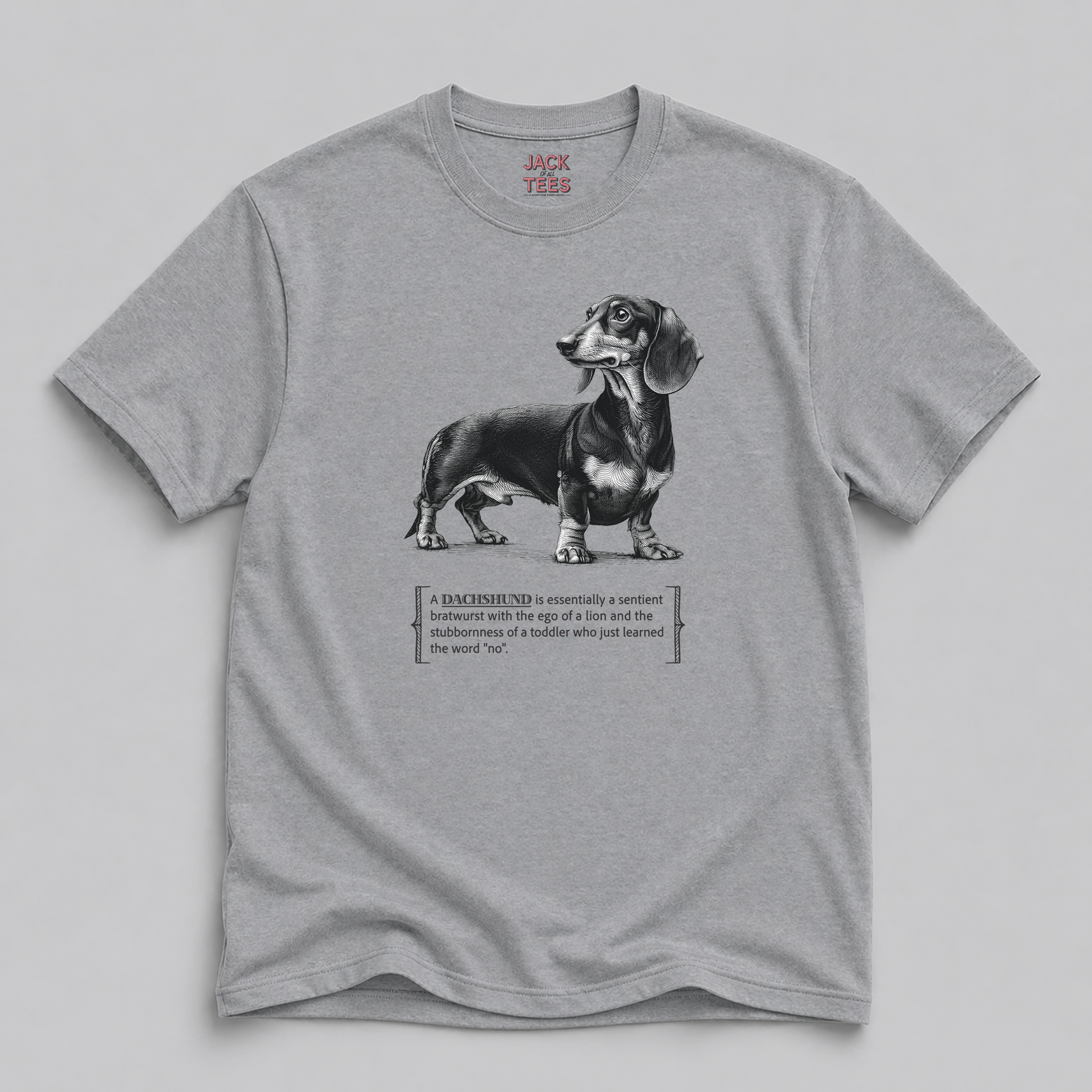 Dachshund Shirt — "Bratwurst with an Ego" Tee