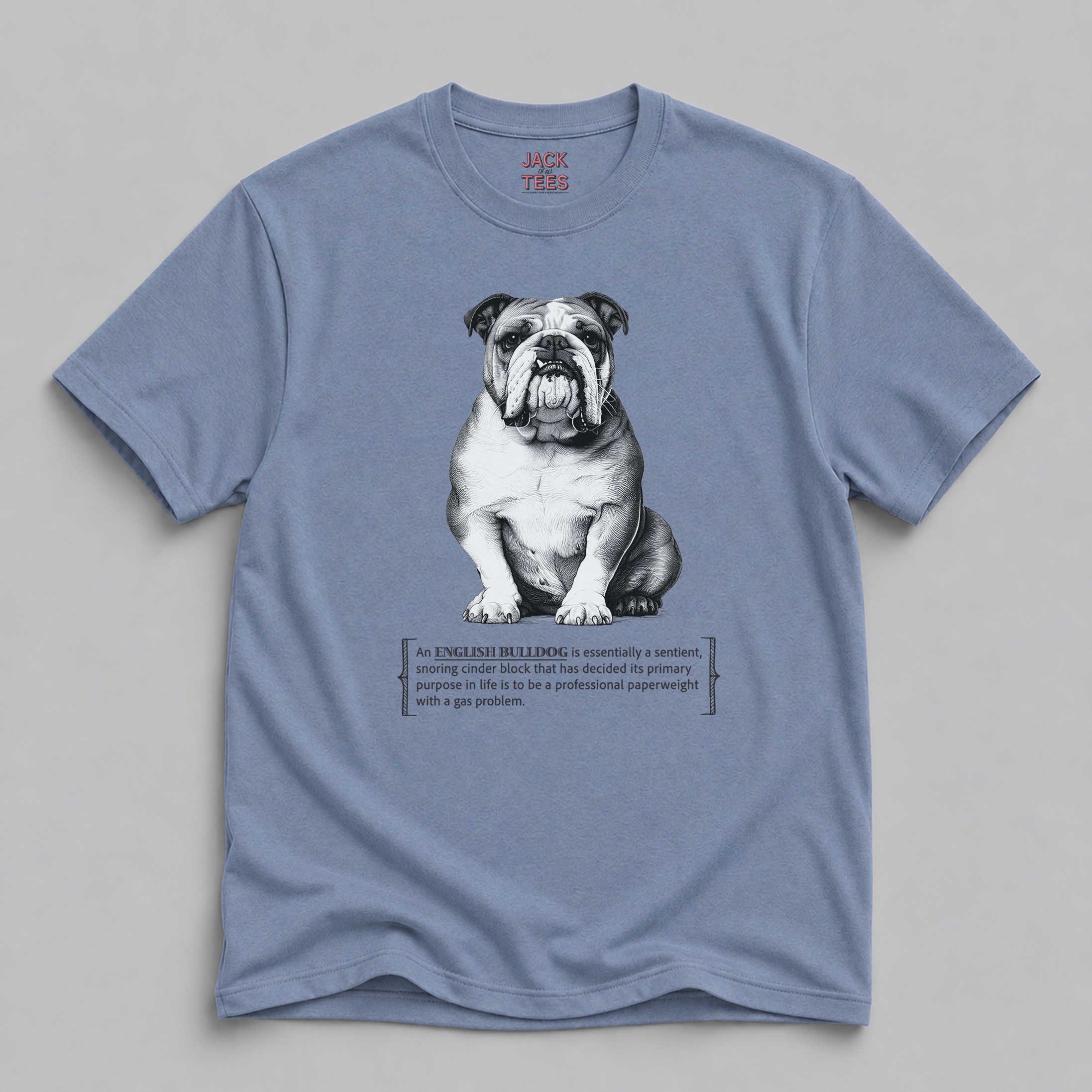 English Bulldog Funny Tee — "Professional Paperweight" Humor T-Shirt