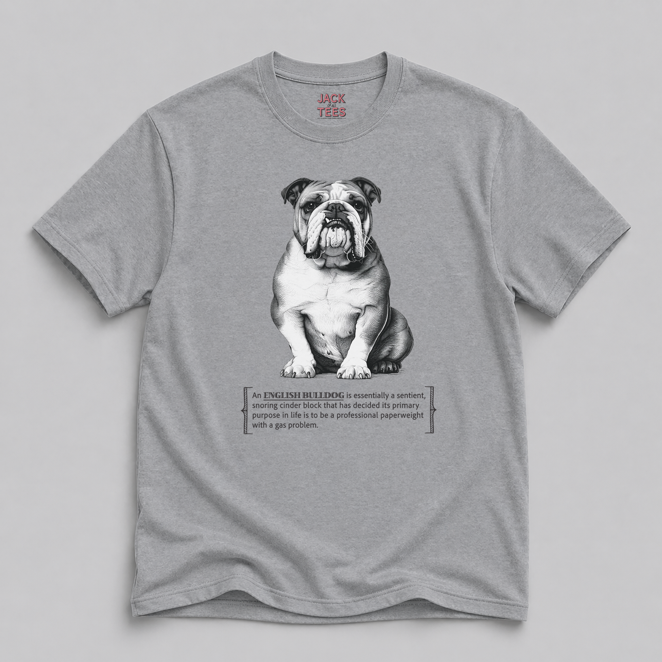 English Bulldog Funny Tee — "Professional Paperweight" Humor T-Shirt