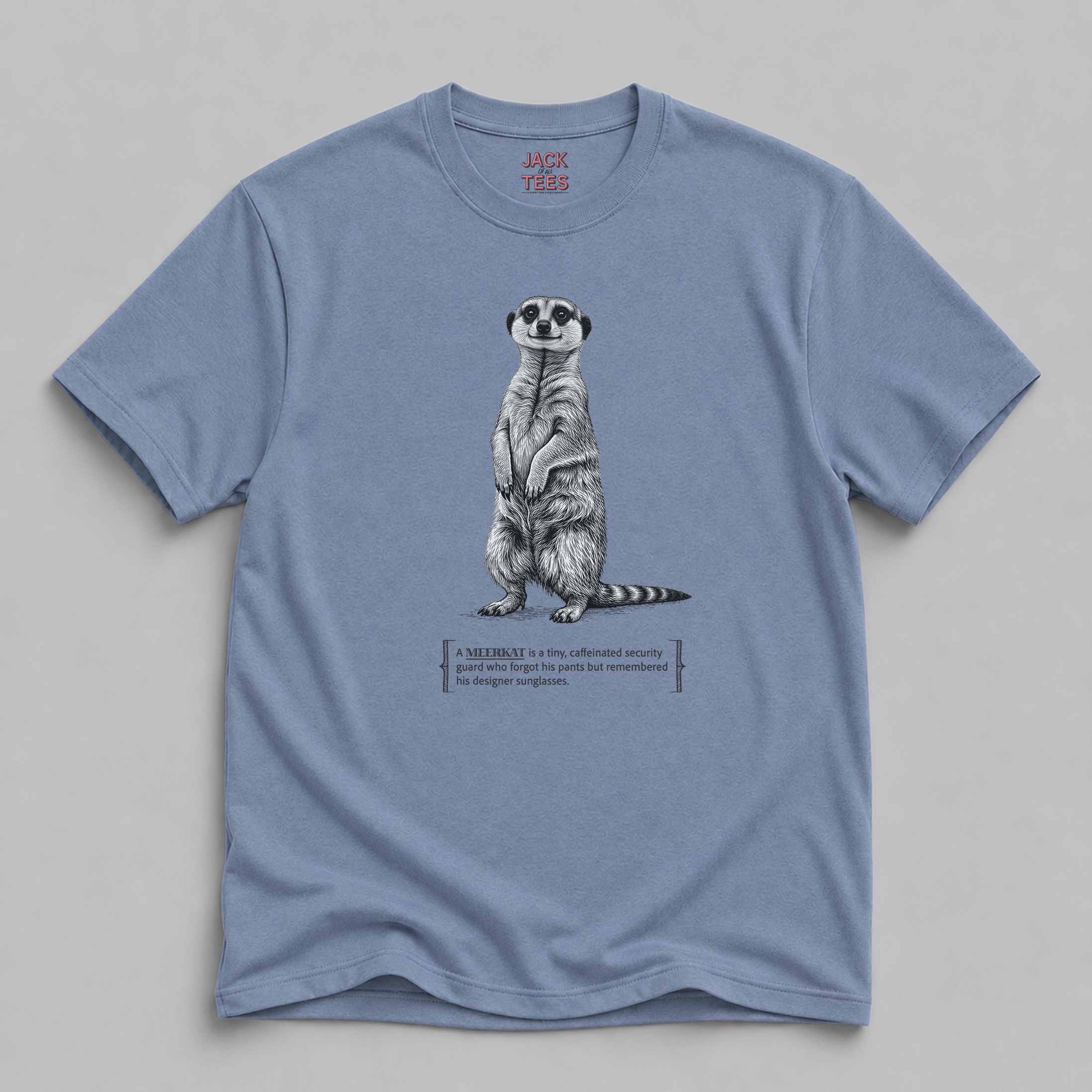 Meerkat Security Guard T-Shirt — 'Tiny Caffeinated Guard' Graphic Tee