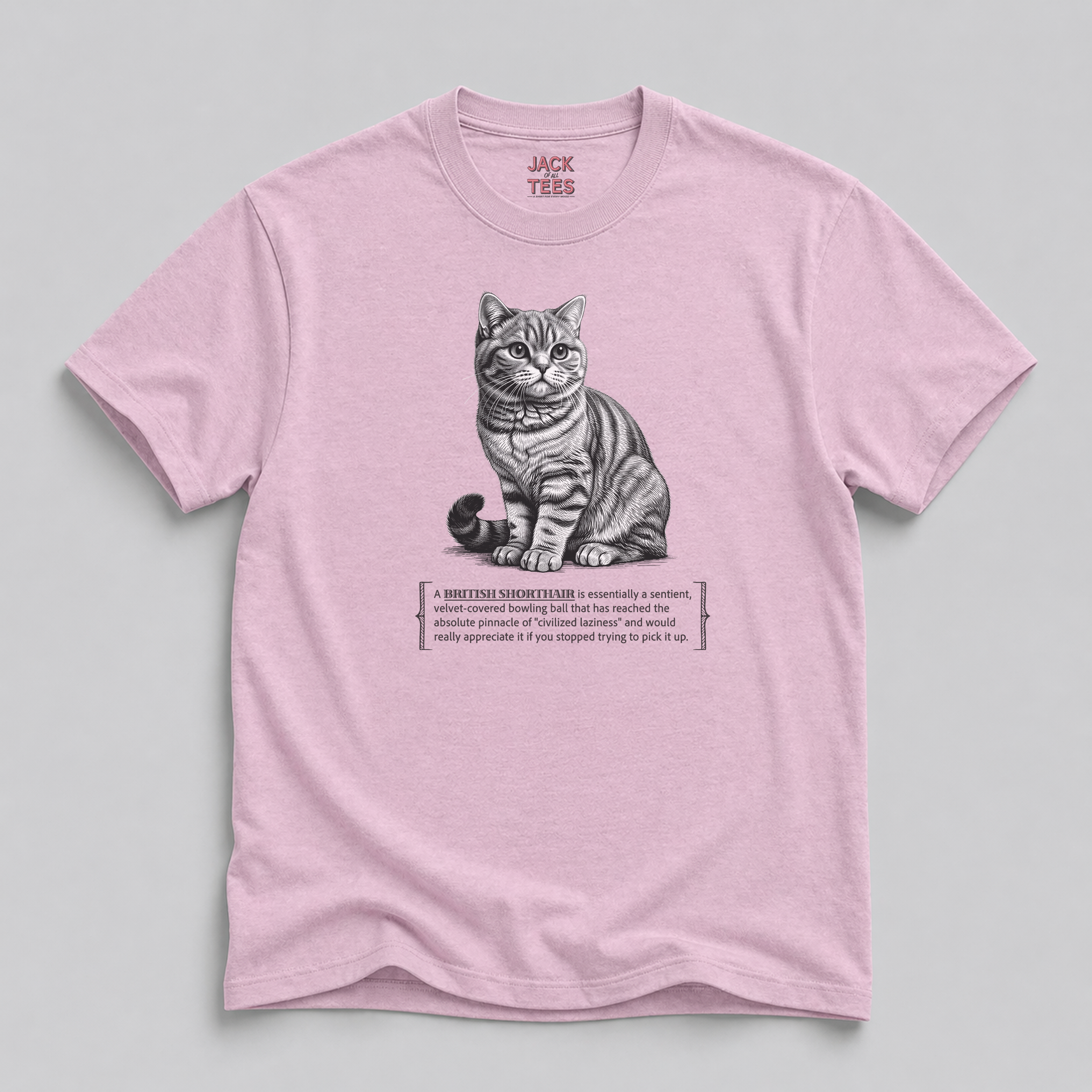 British Shorthair Cat Tee — "Civilized Laziness" Funny Cat Shirt