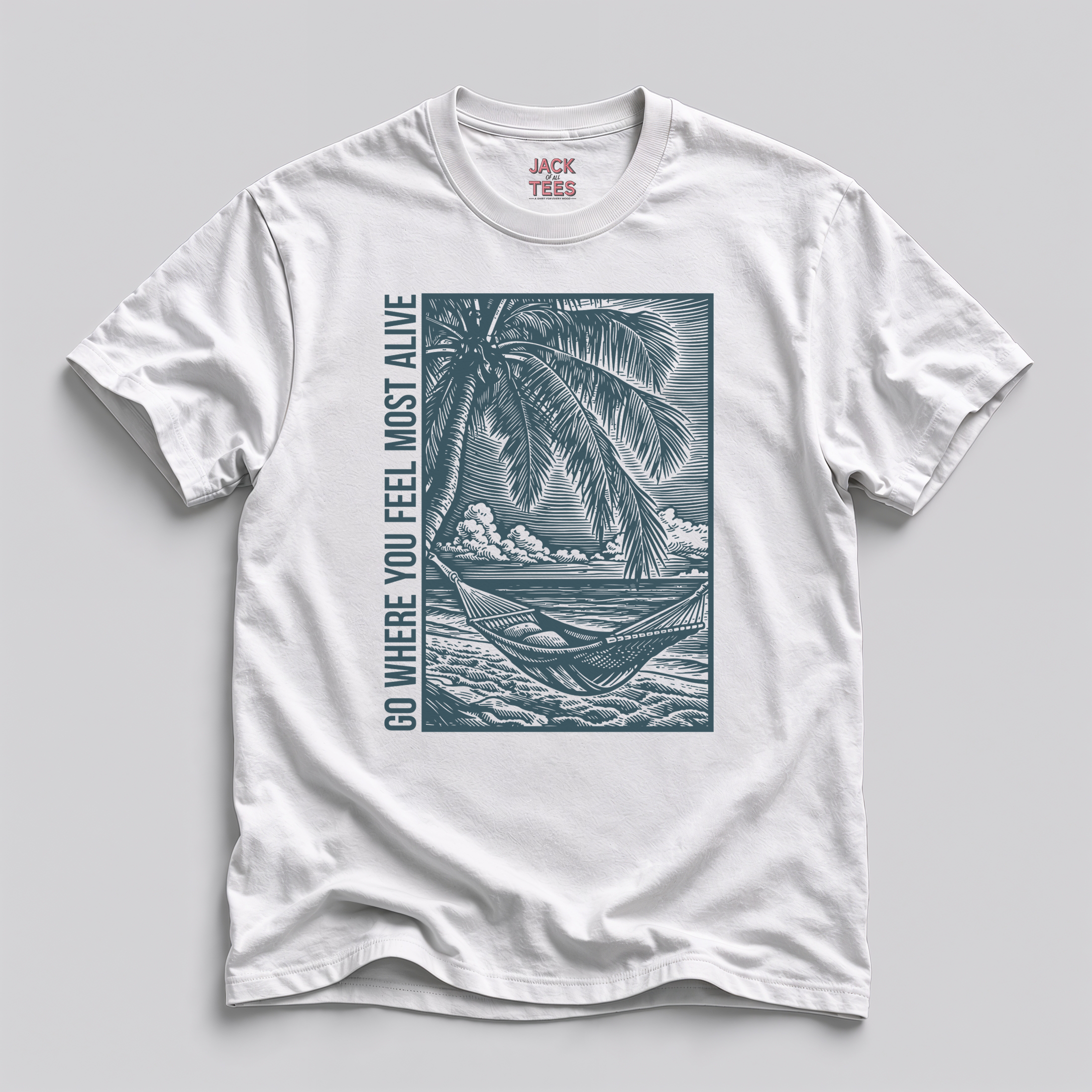 Go Where You Feel Most Alive Beach T-Shirt