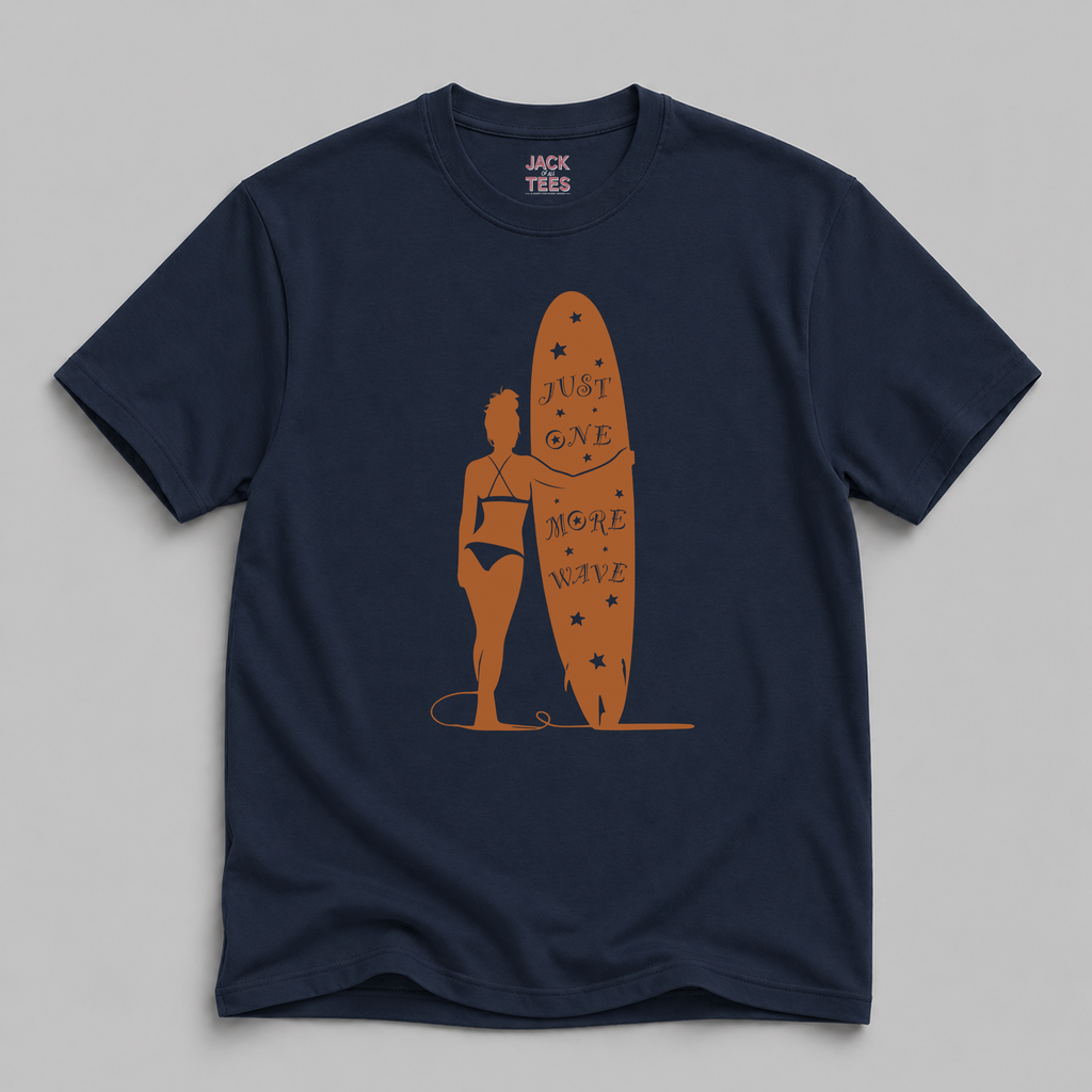 Just One More Wave T-Shirt