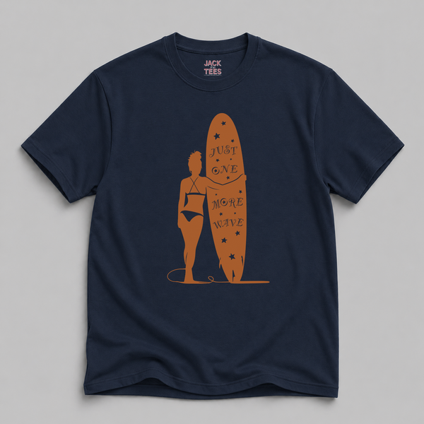 Just One More Wave T-Shirt