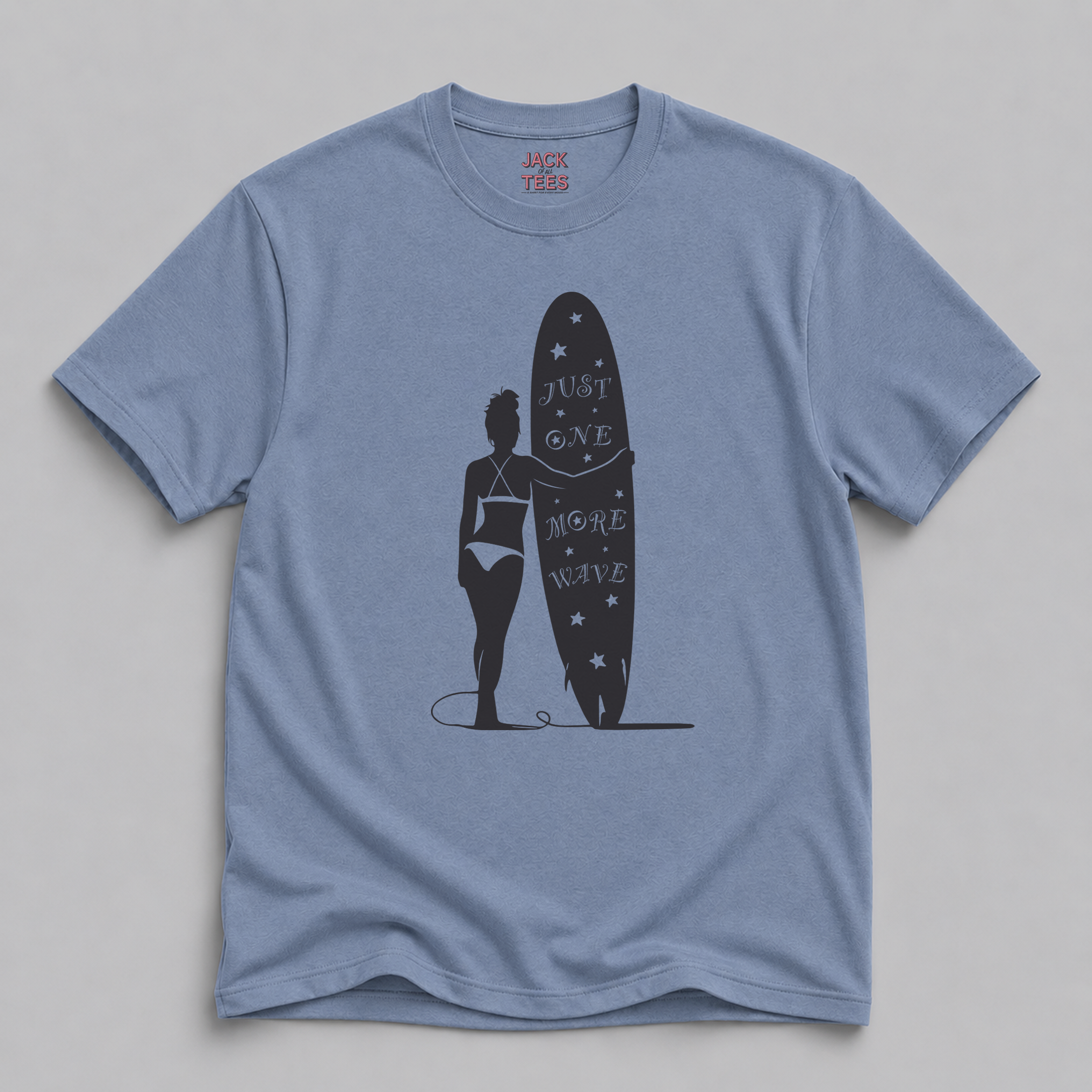 Just One More Wave T-Shirt