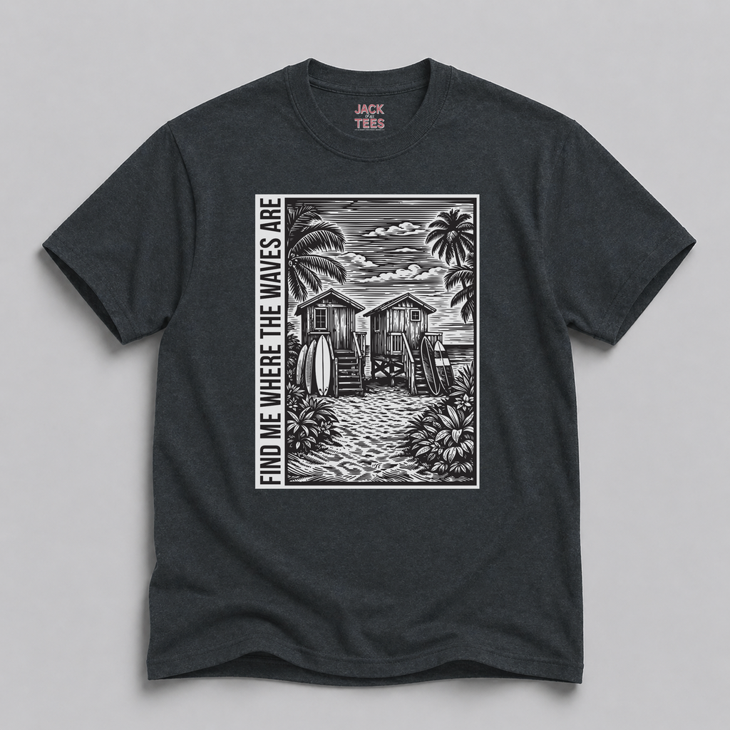 Find Me Where the Waves Are T-Shirt