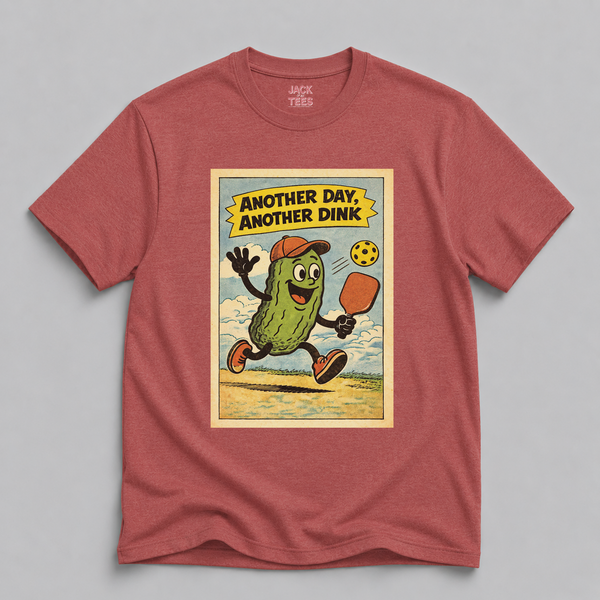 Another Day Another Dink Pickleball T-Shirt