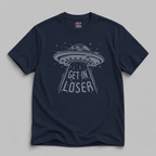 Alien Abduction "Get In Loser" T-Shirt